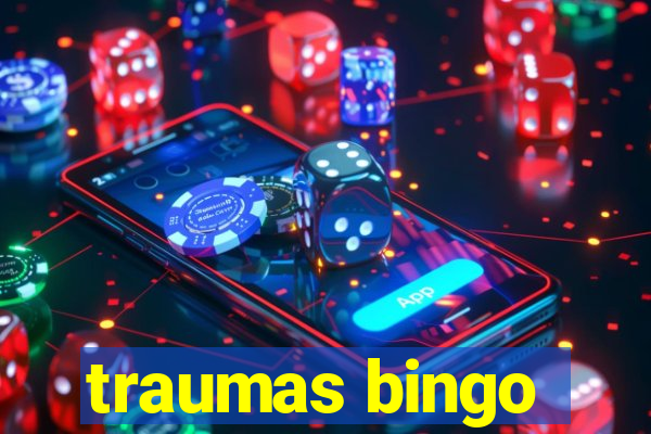 traumas bingo